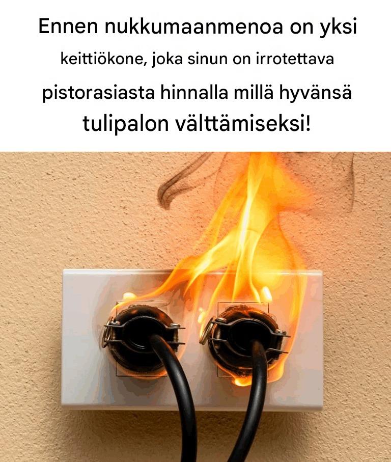 Kaikkien tulisi irrottaa tämä keittiökone pistorasiasta ennen nukkumaanmenoa tulipalon estämiseksi