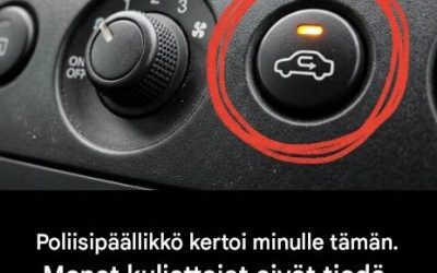 Monet kuljettajat eivät tiedä, milloin tätä painiketta käytetään.