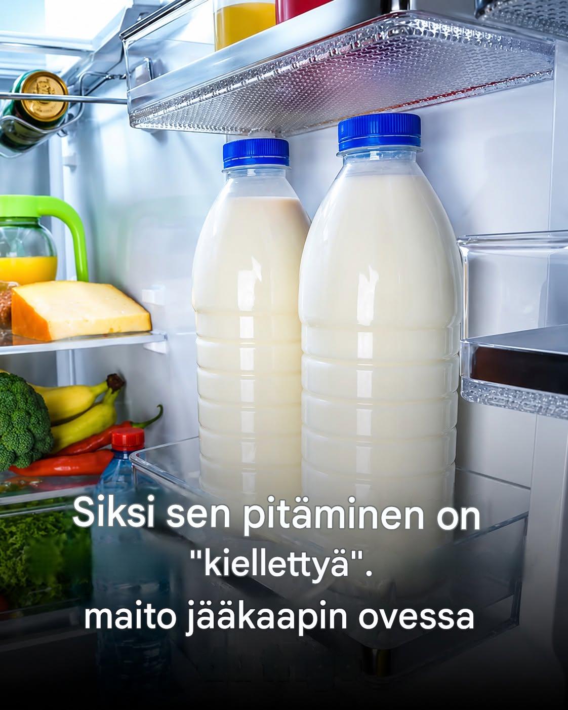Miksi maidon säilyttäminen jääkaapin ovessa nopeuttaa sen pilaantumista